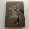 Revolvery a pistole (1988)