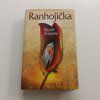Ranhojička (2011)