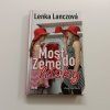 Most do Země lásky (2011)