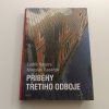 Příběhy třetího odboje (2010)