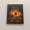 Magie umění a čarodějná moc krásy (2012)