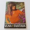 Vlna Svatava 3 (1971-1972)