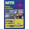 Militärtechnische Hefte MTH - Raketenschnellboote (1986)