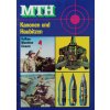 Militärtechnische Hefte MTH - Kanonen und  Haubitzen (1985)