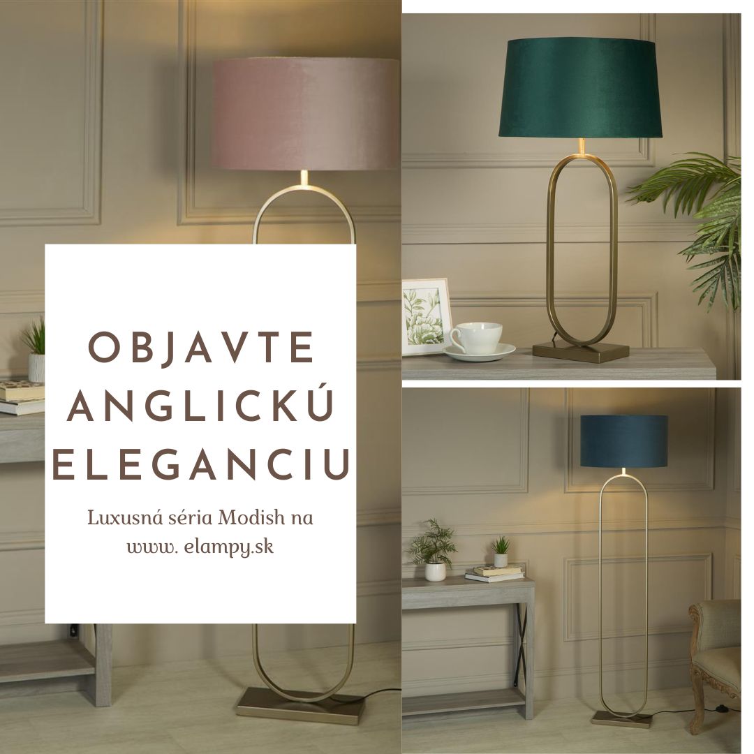 Séria Modish – moderný britský štýl s nádychom luxusu