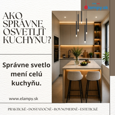 Ako správne naplánovať osvetlenie kuchyne?