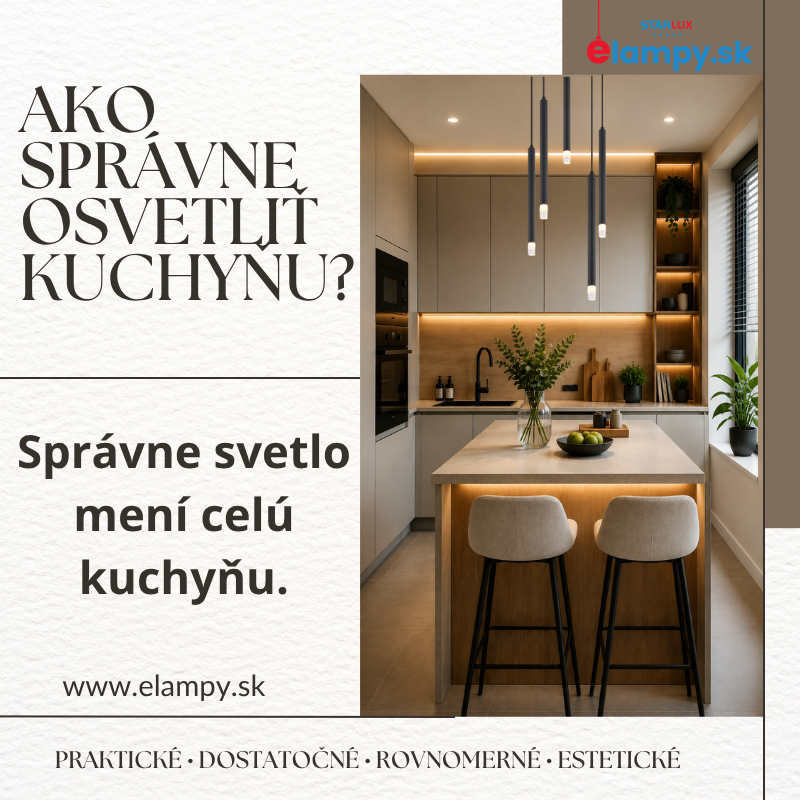 Ako správne naplánovať osvetlenie kuchyne?