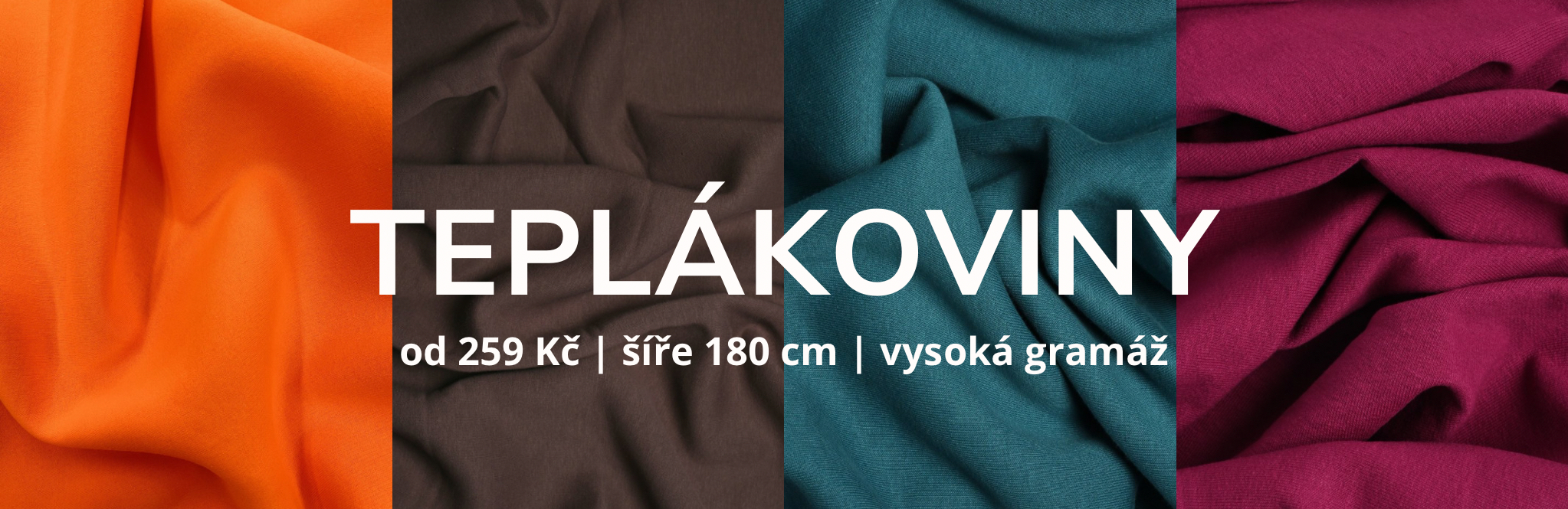 Široký výběr teplákoviny od 259 Kč