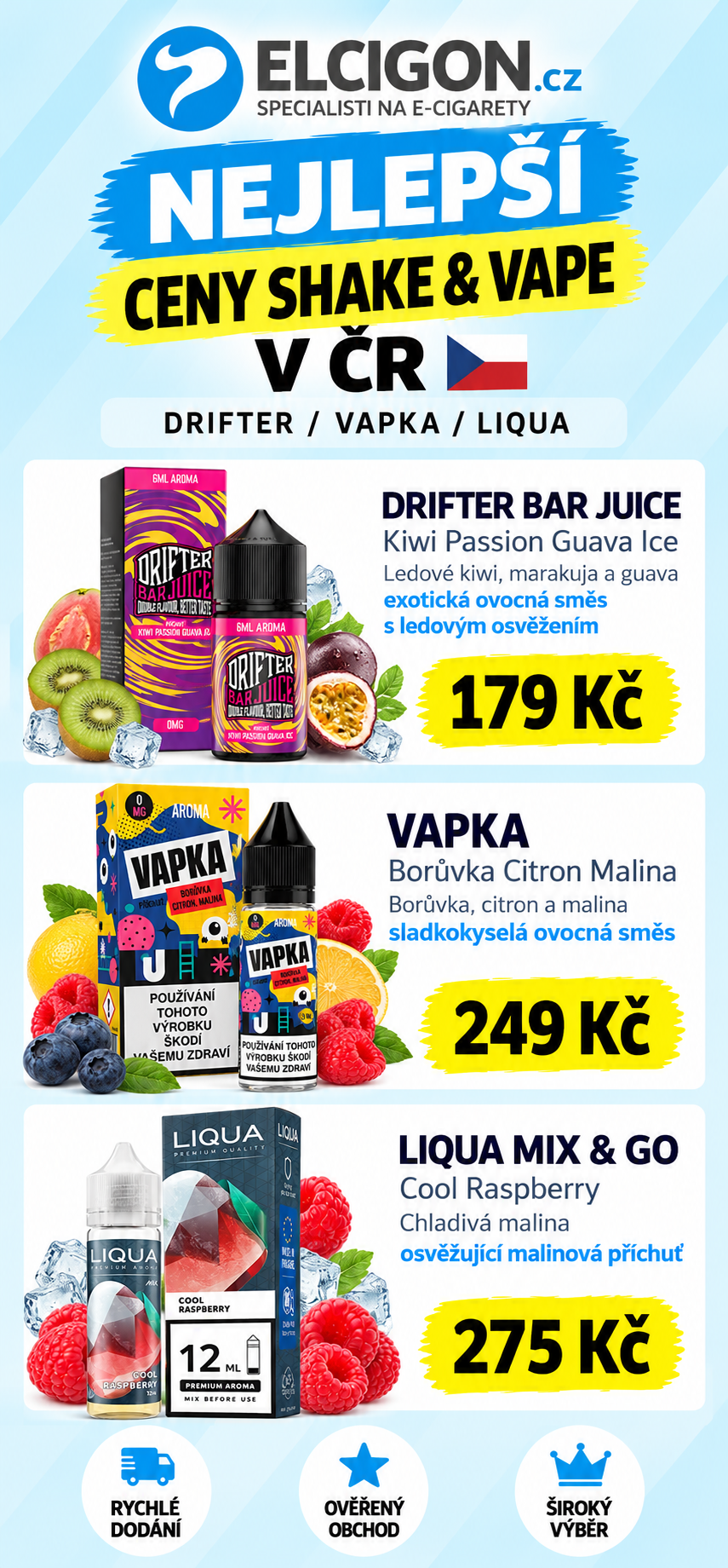 Nejlevnější Shake & Vape v ČR