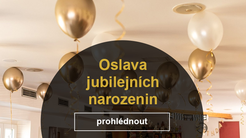 Oslava jubilejních narozenin