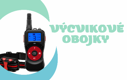 Vycvikové a protištěkací obojky