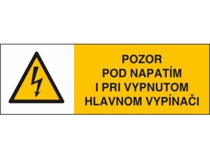 Samolepka č.22 "Pozor pod napätím aj pri vypnutom hlavnom vypínači" žltá 105x35mm