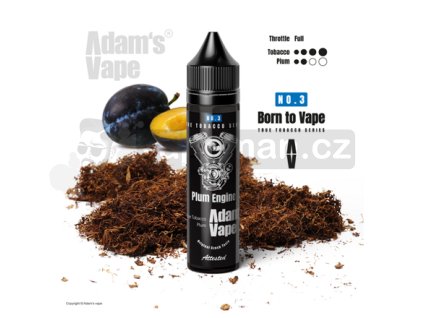 Příchuť Born to Vape S&V: Plum Engine (Opravdový tabák se švestkou) objem 10ml tabáková nálepka Kolek Q