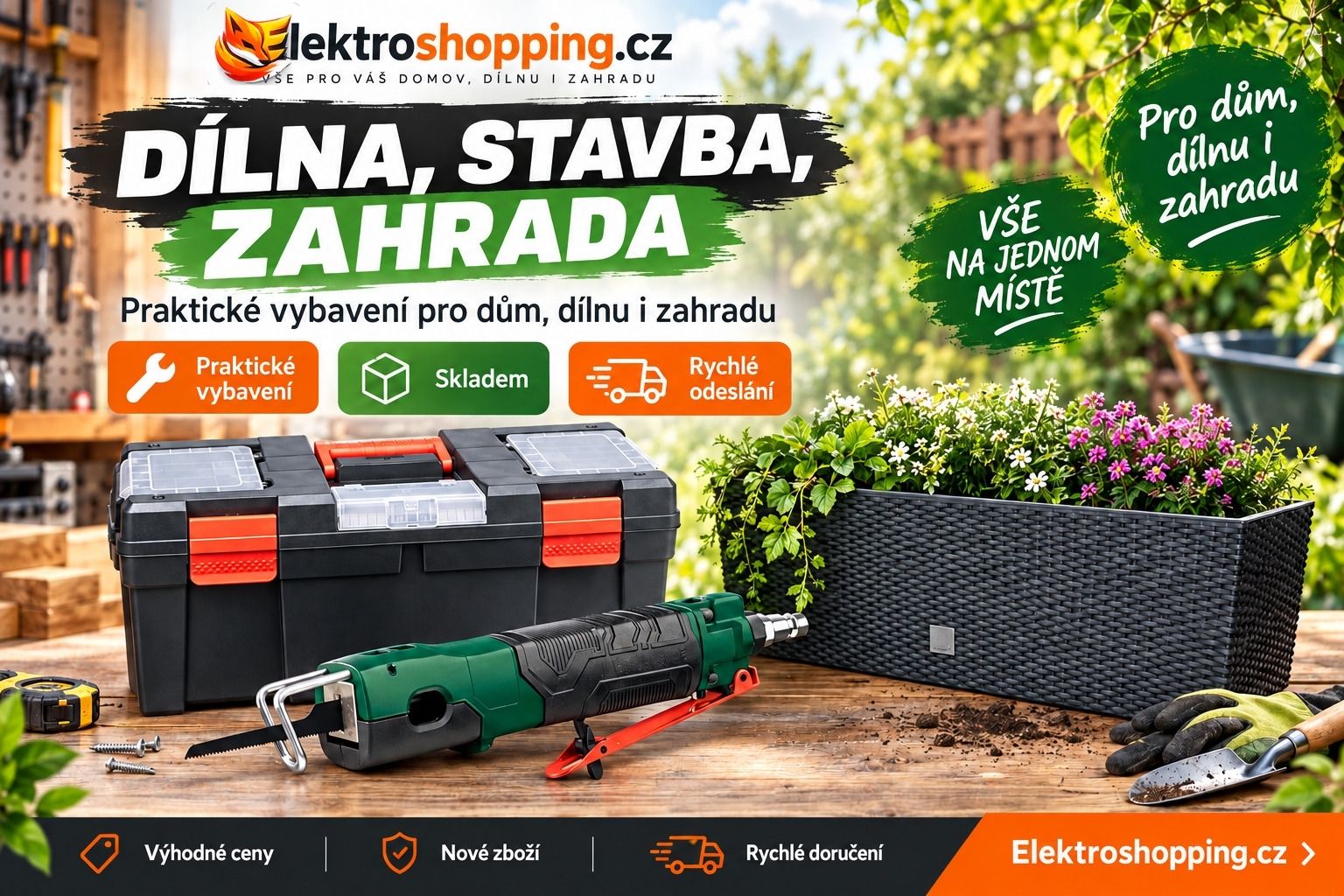 Vše pro dílnu, zahradu