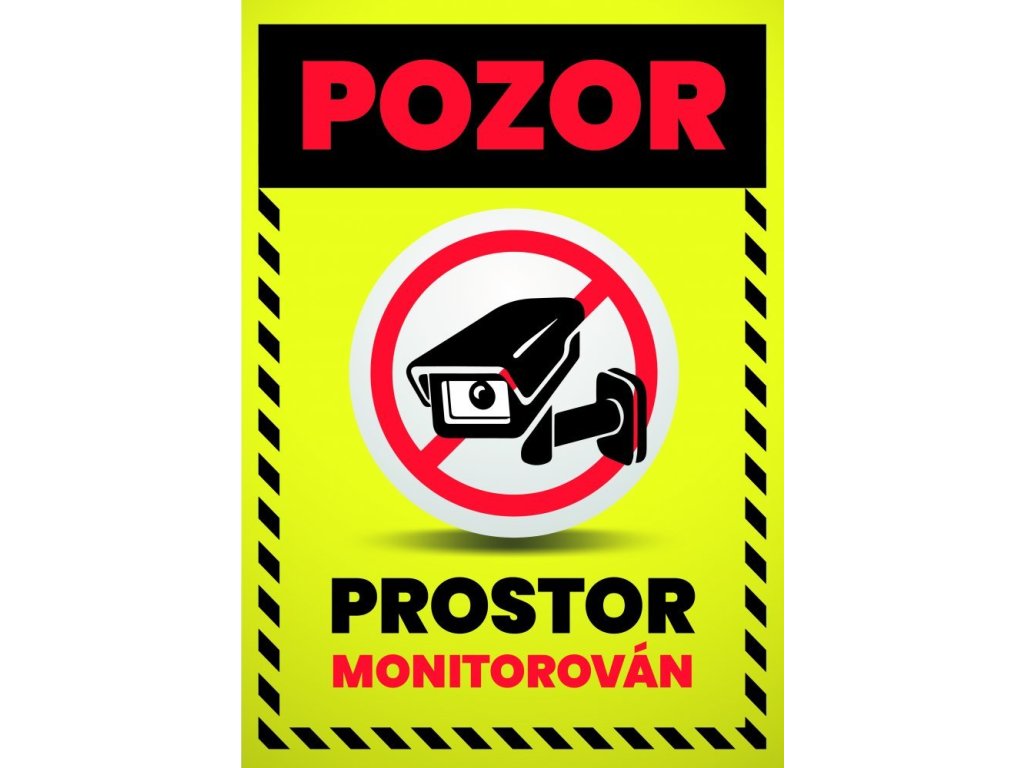 Tabulka "Pozor, prostor monitorován" (Varianty Tabulka "Pozor, prostor monitorován", Plast 210 x 297 mm (A4) tl. 2 mm, Kód: 26939)