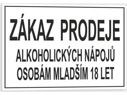 Zákaz prodeje alkoholických nápojů osobám mladším 18 let (Verze Samolepka 210 x 148 mm (A5) tl. 0.1 mm - Kód: 14501)