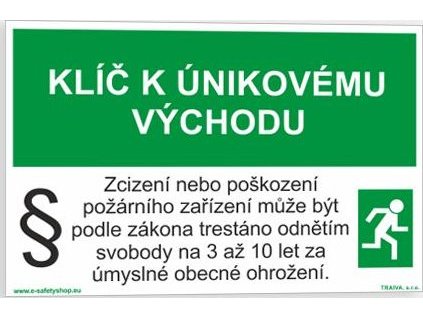 Klíč k únikovému východu (Verze Samolepka 150 x 100 mm tl. 0.1 mm - Kód: 15530)