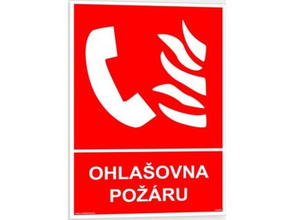 Ohlašovna požáru s textem (Verze Samolepka 148 x 210 mm (A5) tl. 0.1 mm - Kód: 03220)