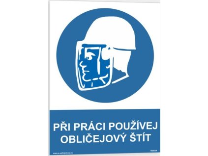 Při práci používej obličejový štít (Verze Plast 148 x 210 mm (A5) tl. 0.5 mm - Kód: 08890)