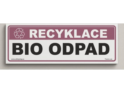 OZNAČENÍ TŘÍDĚNÉHO ODPADU - Bio odpad (Verze Samolepka 290 x 100 mm tl. 0.1 mm - Kód: 14104)