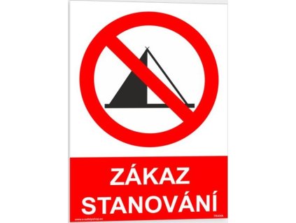 Zákaz stanování (Verze Plast 148 x 210 mm (A5) tl. 0.5 mm - Kód: 07822)