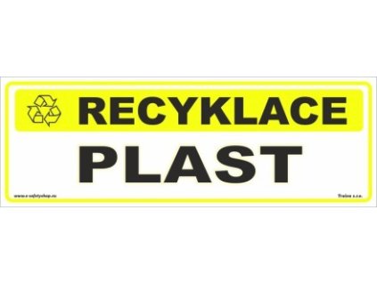 OZNAČENÍ TŘÍDĚNÉHO ODPADU - Plast Tabulky a samolepky (Verze Samolepka 290 x 100 mm tl. 0.1 mm - Kód: 14120)