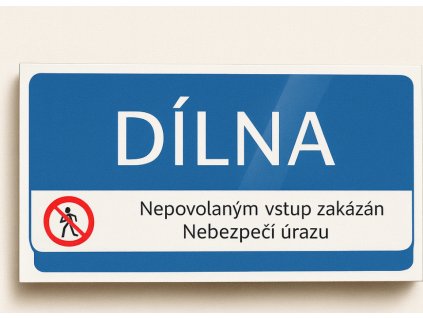 Dílna (Verze Samolepka 190 x 90 mm tl. 0.1 mm - Kód: 02064)