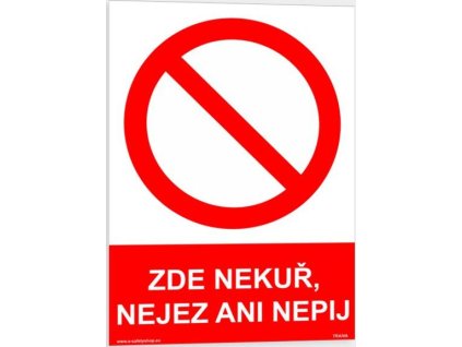 Zde nekuř, nejez ani nepij (Verze Plast 210 x 297 mm (A4) tl. 0.5 mm - Kód: 00366)