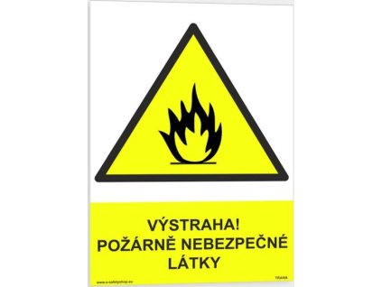 Výstraha! Požárně nebezpečné látky (Verze Samolepka 210 x 297 mm (A4) tl. 0.1 mm - Kód: 03588)