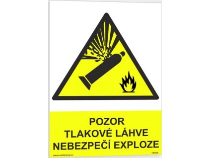 Pozor Tlakové láhve Nebezpečí exploze (Verze Samolepka 148 x 210 mm (A5) tl. 0.1 mm - Kód: 13544)