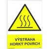 Výstraha horký povrch (Verze Samolepka 148 x 210 mm (A5) tl. 0.1 mm - Kód: 13613)
