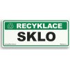 Recyklace  Sklo (Verze Samolepka 290 x 100 mm tl. 0.1 mm - Kód: 14124)