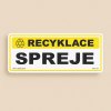 Recyklace  Spreje (Verze Samolepka 290 x 100 mm tl. 0.1 mm - Kód: 14126)