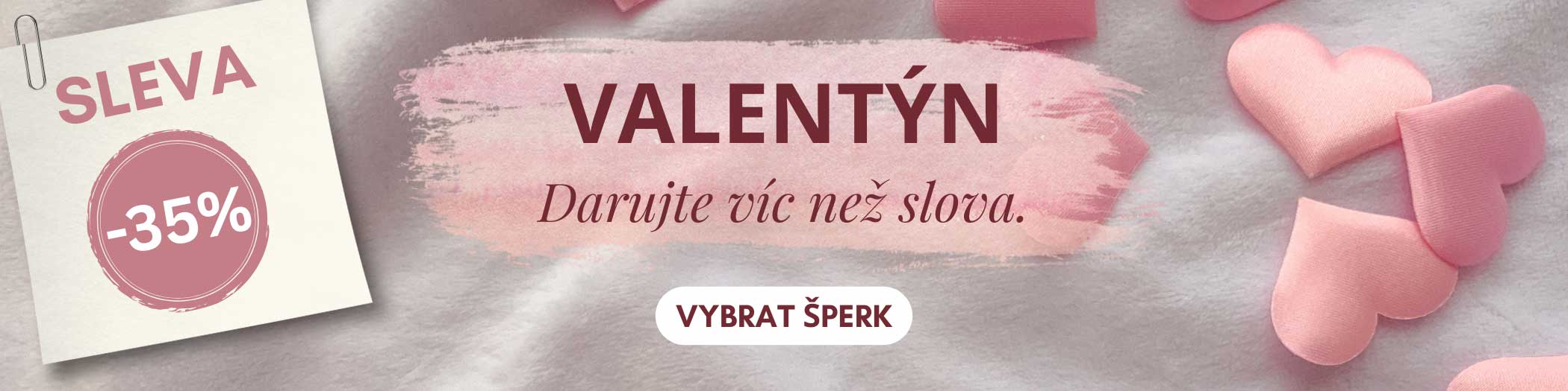 Valentýnská sleva -35% na vše!
