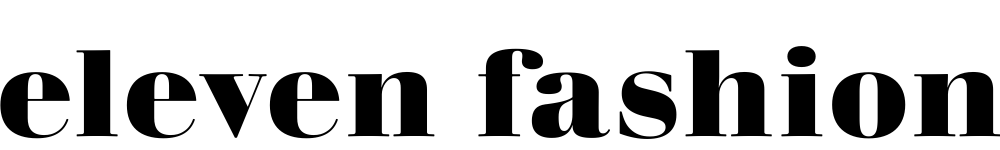 Eleven Fashion