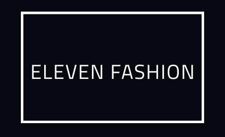 Eleven Fashion