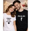 Tričká pre páry - „Milujem tričká pre páry“ & „Ale ja nie''
