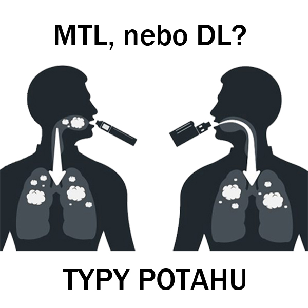 Vaping v kostce - MTL, nebo DL?