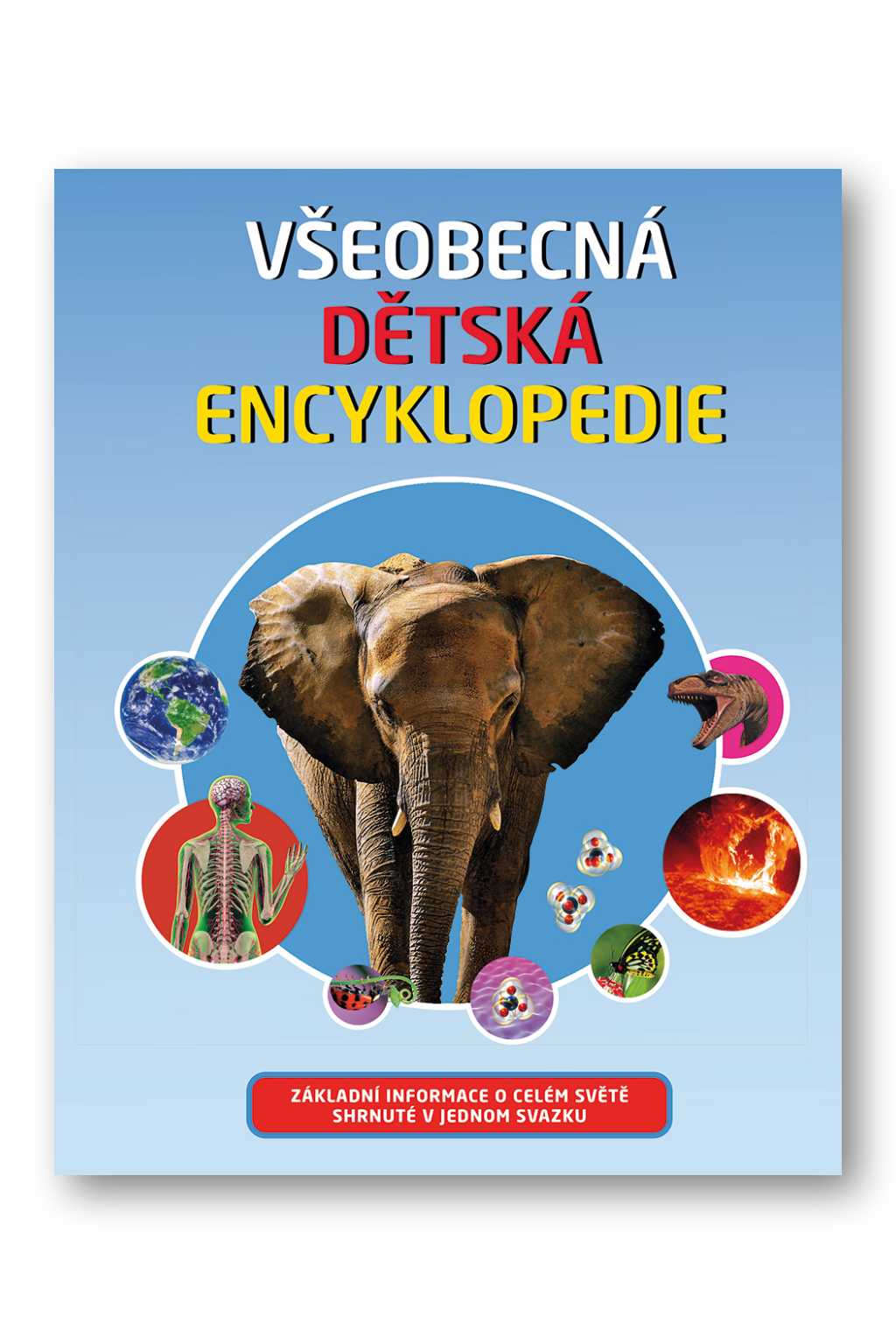 Svojtka Všeobecná dětská encyklopedie