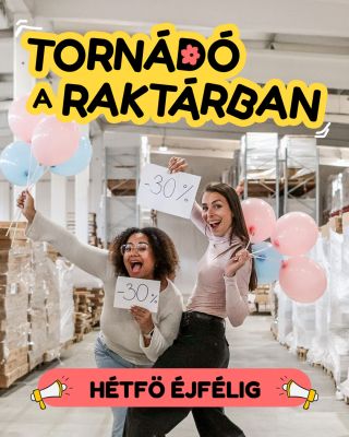 🛒💫 A raktárunk költöztetése a végéhez közeledik, 😎 ezzel együtt pedig a 30%-os Raktári tornádó 🌪️ akció is hamarosan véget...