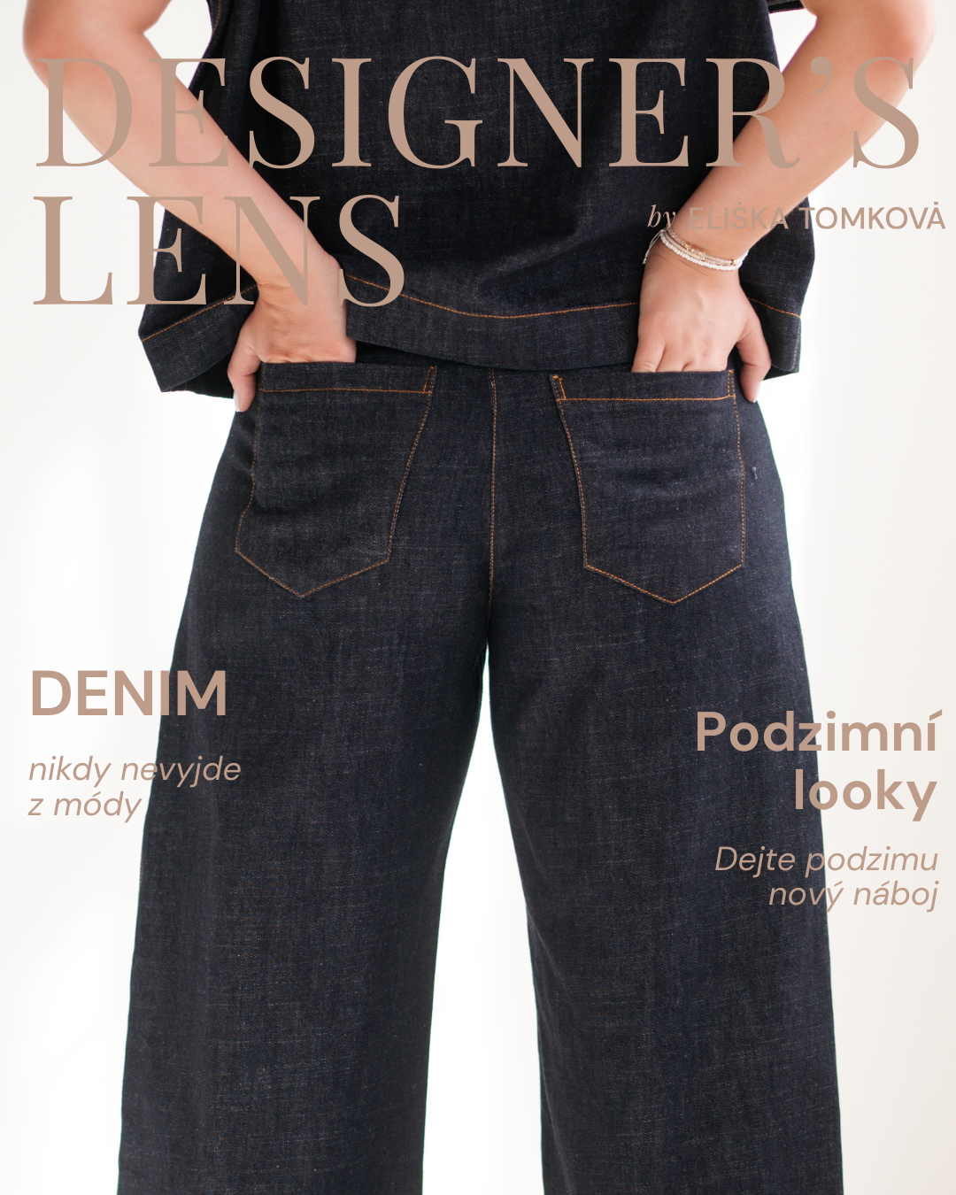 Denim, který vás nenechá stát v koutě