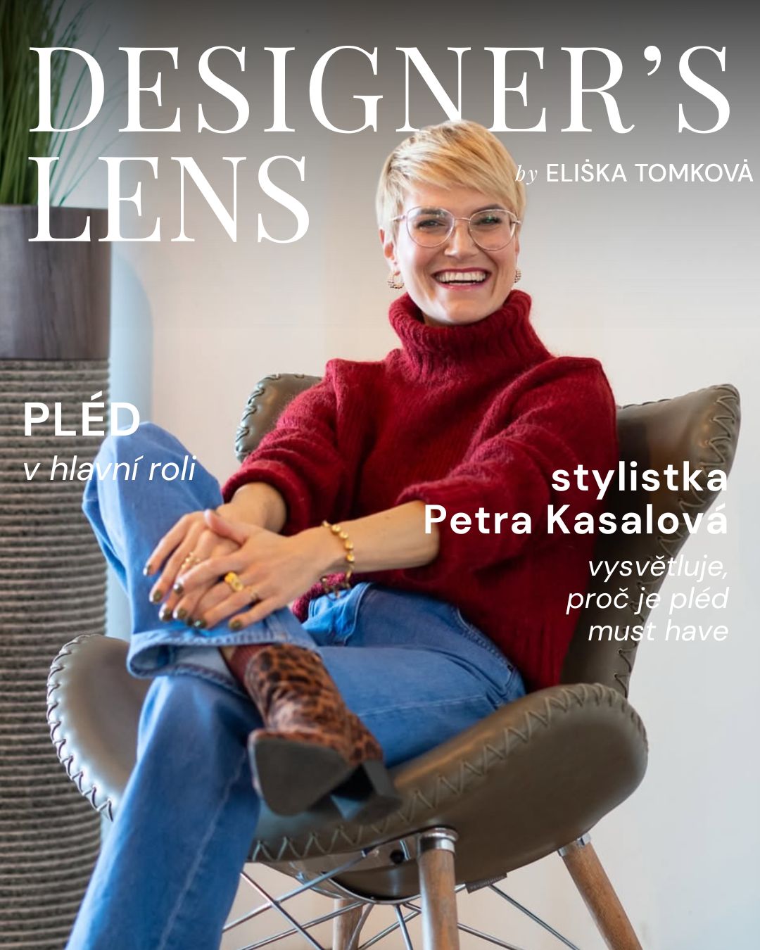 Stylistka Petra Kasalová vysvětluje, proč je pléd (a hlavně pléd Elisha!) "must have"