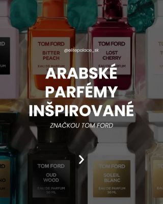 Milujete ikonické vône TOM FORD? 👀✨ Vybrali sme pre vás arabské parfémy, ktoré svojím charakterom a vonnými tónmi...