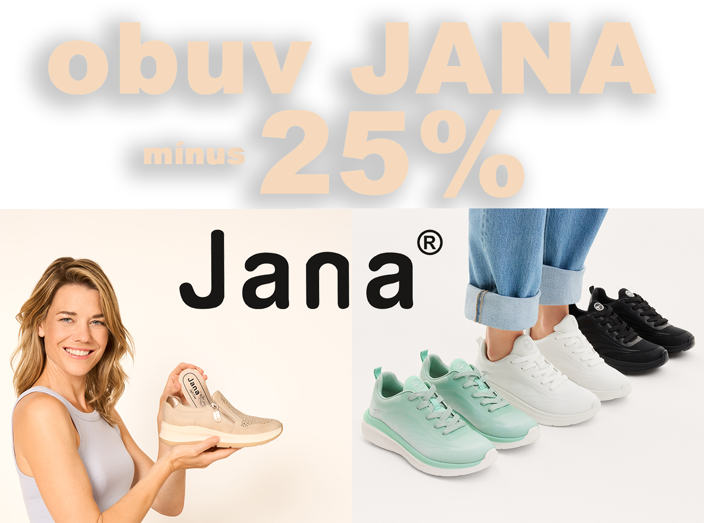 Poslední den  | Ihned Sleva 25% JANA