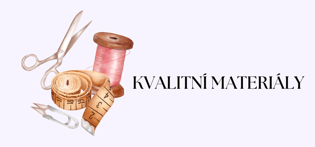 KVALITNÍ MATERIÁLY