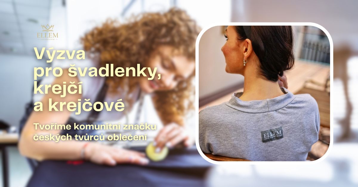 Hledáme návrháře/ku, švadlenku, krejčího, kteří s námi ušijí společný příběh