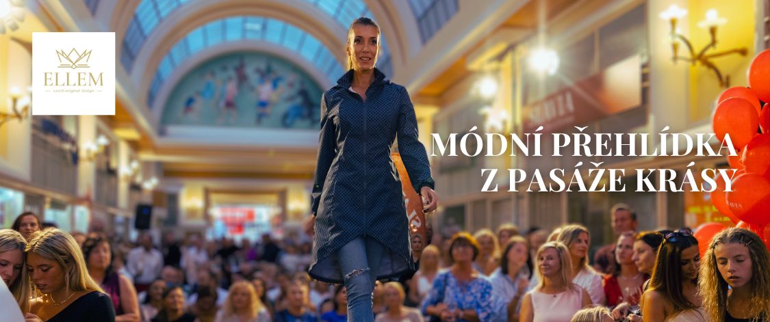 Módní přehlídka z pasáže krásy
