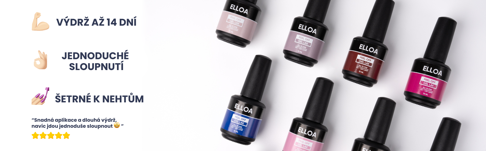 Slupovací gel lak elloa