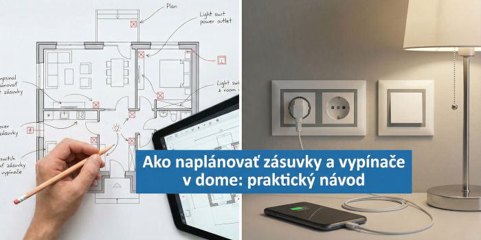 Ako naplánovať zásuvky a vypínače v dome: praktický návod