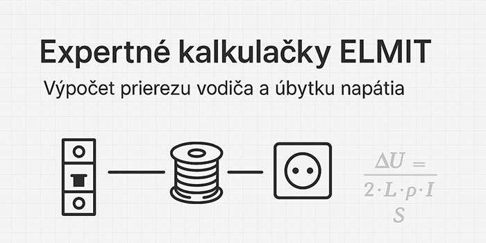 Expertné kalkulačky: Prierez vodiča a úbytok napätia